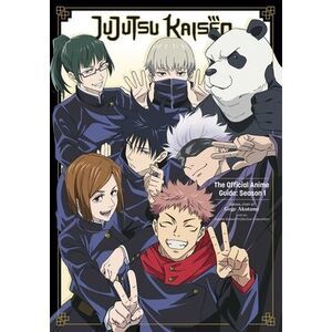Jujutsu Kaisen: The Official Anime Guide: Season 1 -- Gege Akutami